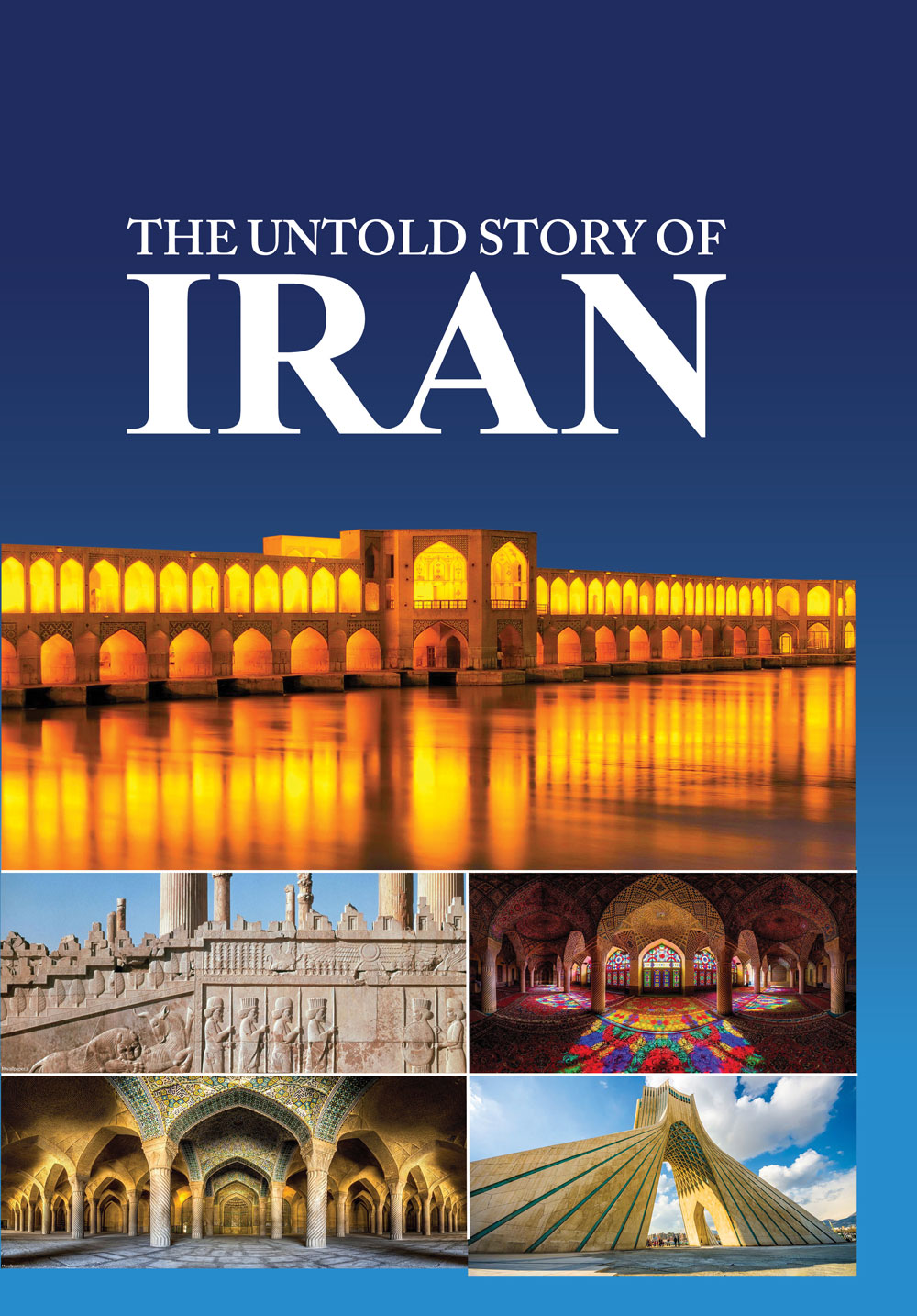 The Untold Story of Iran